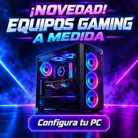 Novedad: equipos gaming a medida